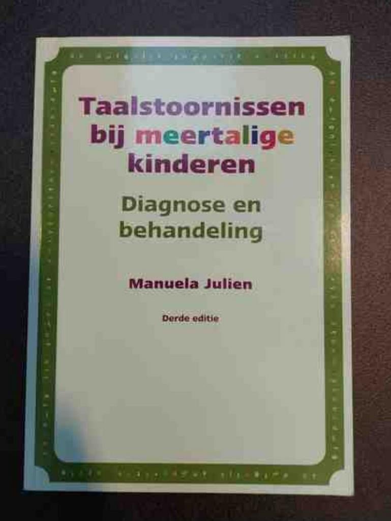 Taalstoornissen bij meertalige kinderen Logopedie Pedagogiek, Boeken, Ophalen of Verzenden, Zo goed als nieuw, HBO