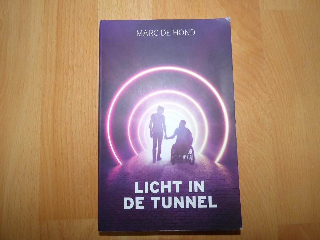 Licht in de tunnel, auteur: Marc de Hond, Boeken, Gelezen, Overige, Ophalen of Verzenden, Marc de Hond