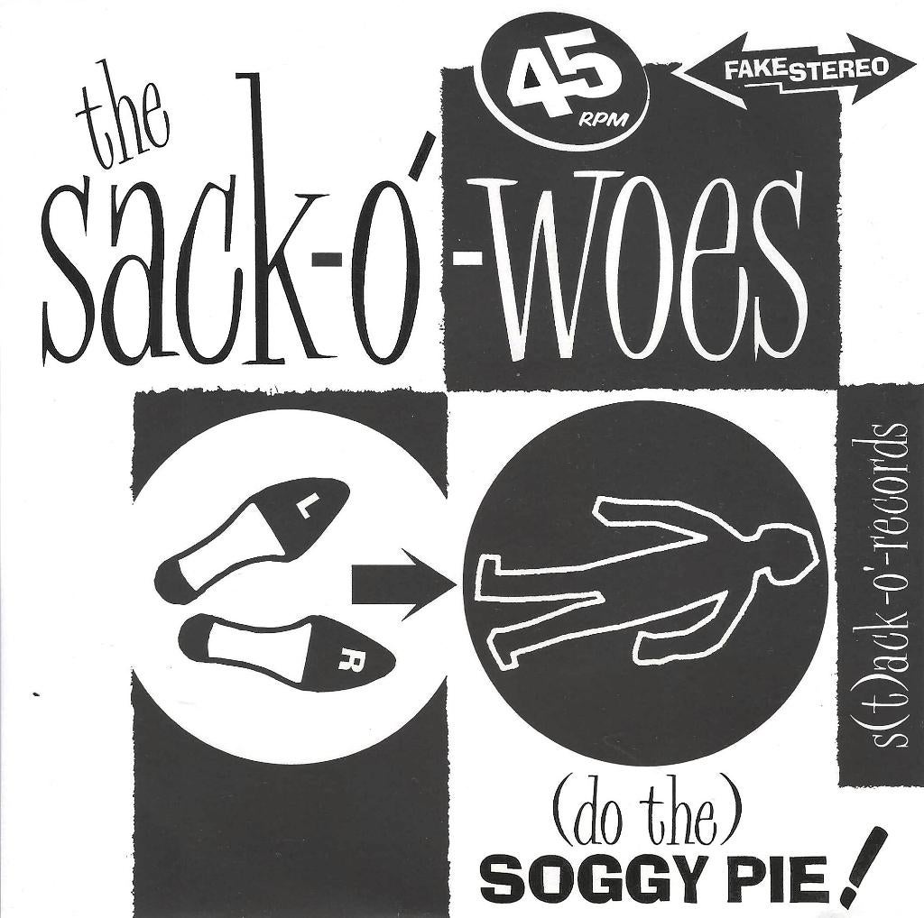 the sack o woes / do the soggy pie - garage/punk/nederpunk, Verzenden, 7 inch, Single, Zo goed als nieuw