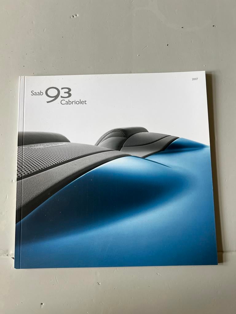 Saab 9-3 Cabriolet Folder - Modeljaar 2007, Boeken, Ophalen of Verzenden, Zo goed als nieuw, Prentenboek