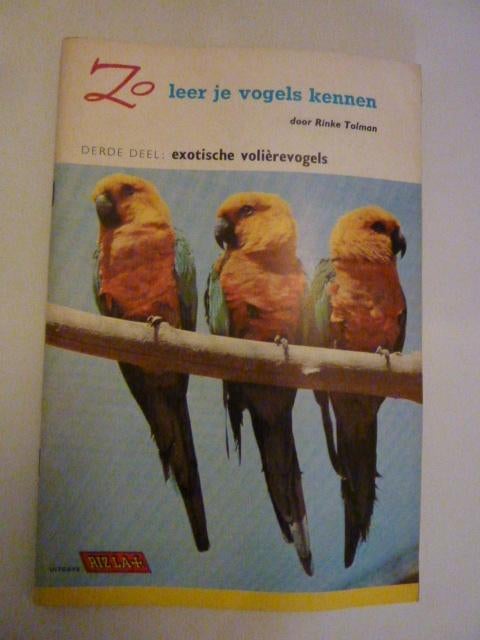 Rizla - R. Tolman - Zo leer je vogels kennen 3, Ophalen of Verzenden, Gelezen