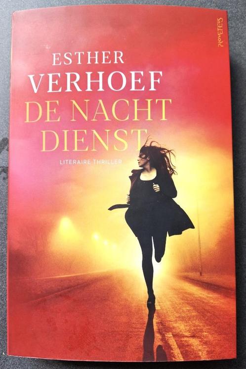 De Nachtdienst - Esther Verhoef, Boeken, Thrillers, Zo goed als nieuw, Nederland, Ophalen of Verzenden