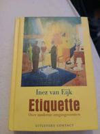 Etiquette - Inez van Eijk, Ophalen of Verzenden, Gelezen, Inez van Eijk