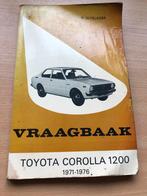 Vraagbaak Toyota Corolla 1200 1971-1976, Ophalen of Verzenden