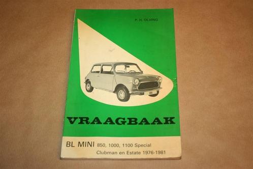 Vraagbaak BL Mini 1976-1981. P.H. Olving., Auto diversen, Handleidingen en Instructieboekjes, Ophalen of Verzenden