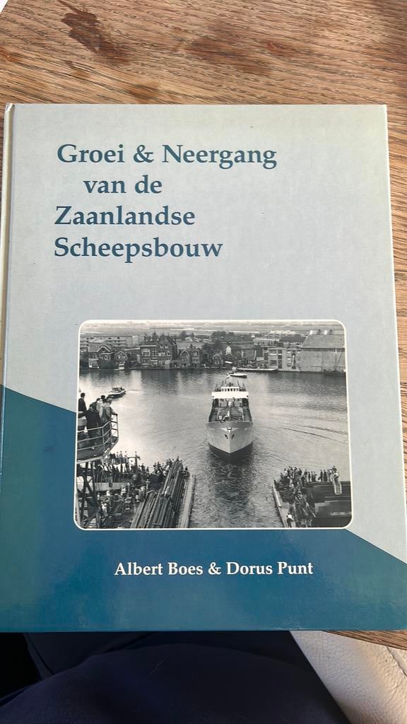 Groei en neergang van de Zaanlandse scheepsbouw, Verzamelen, Ophalen of Verzenden, Zo goed als nieuw, Boek of Tijdschrift