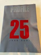 Audi - 25 Jaar Jubileumboek - PON's Automobielhandel, Ophalen of Verzenden, Zo goed als nieuw, Audi, PON's Automobielhandel B.V.