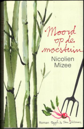 Moord op de moestuin - Nicolien Mizee beschikbaar voor biedingen