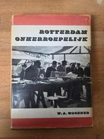 Rotterdam Onherroepelijk van W.A. Wagener, Boeken, Gelezen, 19e eeuw, Ophalen of Verzenden, W. A. Wagener