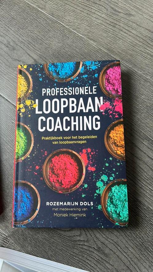 Professionele loopbaancoaching, 3e herziene editie, Boeken, Wetenschap, Zo goed als nieuw, Ophalen of Verzenden