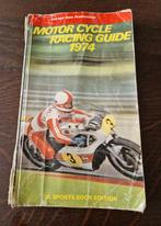 MOTORCYCLE RACING GUIDE 1974 50 125 250 500 CC, Ophalen of Verzenden, Gelezen