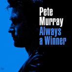 Pete Murray - Always A Winner (PROMO), Ophalen of Verzenden