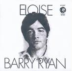 122 Barry Ryan - Eloise (kopie hoes), Gebruikt, 7 inch, Single, Ophalen of Verzenden