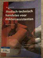 Boek Medisch-technisch handelen voor doktersassistenten, Ophalen of Verzenden, Beta, Zo goed als nieuw, MBO
