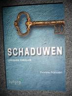 Boek YVONNE FRANSSEN - Schaduwen, Zo goed als nieuw