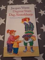 boek jaques vriens  en dagmar stam - dag, sinterklaasje, Boeken, Ophalen of Verzenden, Zo goed als nieuw, Fictie algemeen
