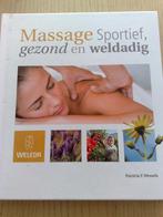 Massage Sportief gezond en weldadig - Patricia E Wessels, Verzenden, Zo goed als nieuw