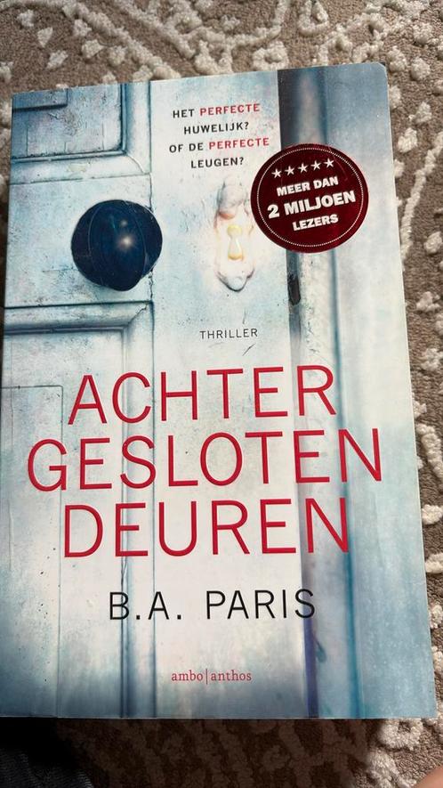 B.A. Paris - Achter gesloten deuren, Boeken, Thrillers, Zo goed als nieuw, Nederland, Ophalen of Verzenden