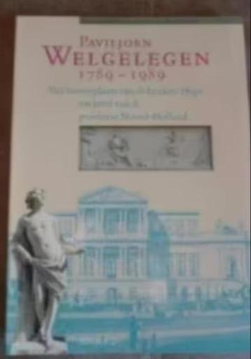 Paviljoen Welgelegen 1789 - 1989 beschikbaar voor biedingen