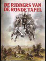 Ridders van de ronde tafel., Ophalen of Verzenden, Zo goed als nieuw