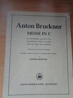 Anton Bruckner – Messe in C – koor en orgel of strijkkwintet, Muziek en Instrumenten, Bladmuziek, Klassiek, Ophalen of Verzenden