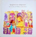 Spaghetti Met Dropveters, Gelezen, Ophalen of Verzenden, 3 tot 4 jaar, Jos Van Hest & Wilbert Van Der Steen