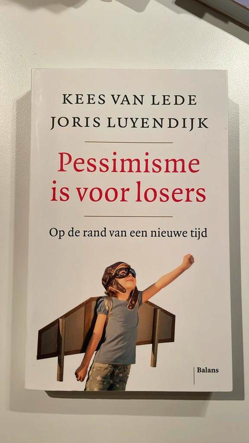 Kees van Lede - Pessimisme is voor losers, Boeken, Politiek en Maatschappij, Zo goed als nieuw, Maatschappij en Samenleving, Verzenden