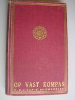 Op vast kompas - door R.L.P. Schouwenburg, Ophalen of Verzenden, Gelezen, Overige religies