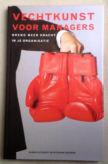 Vechtkunst voor managers breng meer kracht in je organisatie beschikbaar voor biedingen