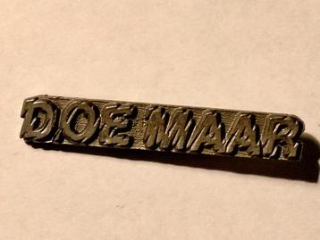 Doe maar Doemaar Nederpop vintage logo speld badge RARE beschikbaar voor biedingen