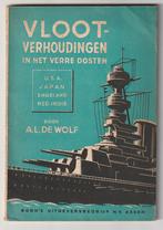 Vlootverhoudingen in het verre Oosten A.L. de Wolf boekje, Verzenden, X, Marine, Boek of Tijdschrift