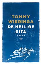 Tommy Wieringa - De heilige Rita, Ophalen of Verzenden, Nieuw