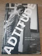 Adtitude - Het verhaal van Ad Nederlof, Boeken, Ophalen of Verzenden, Gelezen, Ad Nederlof, Overige