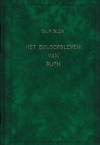 Ds.P.BLOK - HET GELOOFSLEVEN VAN RUTH, Boeken, Ophalen of Verzenden, Gelezen