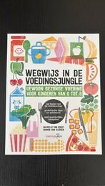 Manon van Eijsden - Wegwijs in de voedingsjungle, Ophalen of Verzenden, Nieuw, Manon van Eijsden; Michelle van Roost