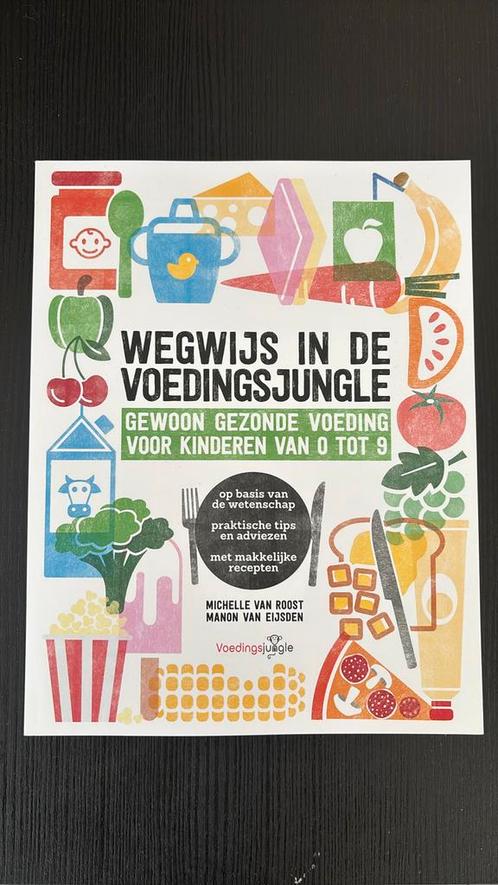 Manon van Eijsden - Wegwijs in de voedingsjungle, Boeken, Kookboeken, Nieuw, Ophalen of Verzenden