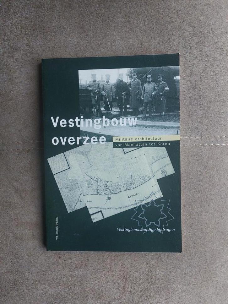 Vestingbouw overzee, Boeken, Oorlog en Militair, Zo goed als nieuw, Tweede Wereldoorlog, Ophalen of Verzenden