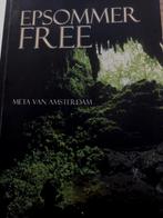 Meta van Amsterdam - Epsommer Free, Ophalen of Verzenden, Gelezen, Meta van Amsterdam