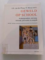 Geweld op School - J.D. van der Ploeg / T. Mooij, Ophalen of Verzenden, Gelezen, Overige onderwerpen