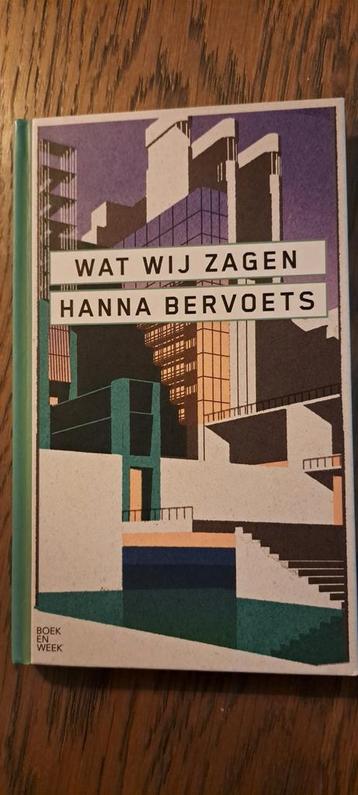 Wat Wij Zagen - Hanna Bervoets beschikbaar voor biedingen