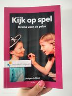 Kijk op spel (drama voor de PABO), Boeken, Verzenden, Zo goed als nieuw, Overige niveaus, Noordhoff Uitgevers