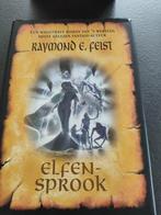 Raymond E. Feist Elfensprook. Hardcover, Ophalen of Verzenden, Raymond E. Feist