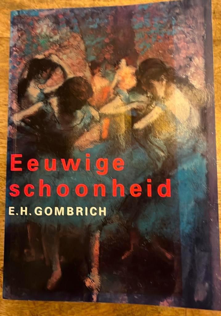 E.H. Gombrich - Eeuwige schoonheid, Boeken, Overige Boeken, Zo goed als nieuw, Ophalen of Verzenden