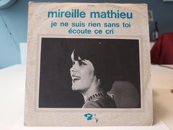 7" Single Mireille Mathieu - Je Ne Suis Rien Sans Toi / Ecou beschikbaar voor biedingen