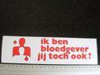 grote sticker ik bloedgever jij toch ook? logo bloeddonor, Verzamelen, Verzenden, Zo goed als nieuw, Overige typen