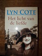 Het licht van de liefde - Lyn Cote, Boeken, Nieuw, Ophalen of Verzenden, Lyn Cote, Amerika