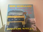 Henk Wijngaard - zingende wielen, Ophalen of Verzenden, Zo goed als nieuw, 12 inch, Streekmuziek