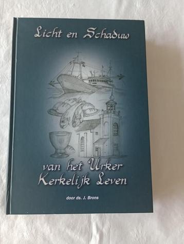 Licht en Schaduw van het Urker Kerkelijk Leven. beschikbaar voor biedingen