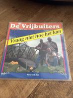 De Vrijbuiters-Vraag niet hoe het kan, Cd's en Dvd's, Vinyl Singles, 7 inch, Single, Ophalen of Verzenden, Zo goed als nieuw