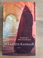 De laatste Kathaar - Robert Bridgeman, Ophalen, Zo goed als nieuw